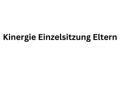 Kinergie Einzelsitzung Eltern